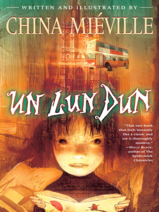 Title details for Un Lun Dun by China Miéville - Available